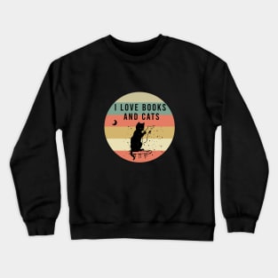 I love books and cats Crewneck Sweatshirt